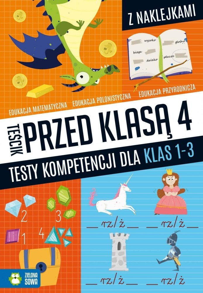 TEŚCIK PRZED KLASĄ 4. TESTY KOMPETENCJI DLA KLAS 1-3